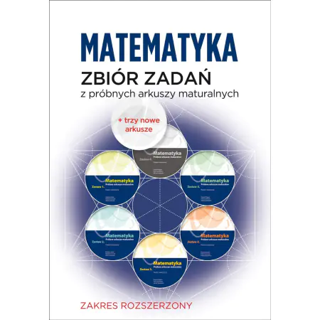 Książka - Matematyka. Zbiór zadań z próbnych arkuszy maturalnych. Poziom rozszerzony