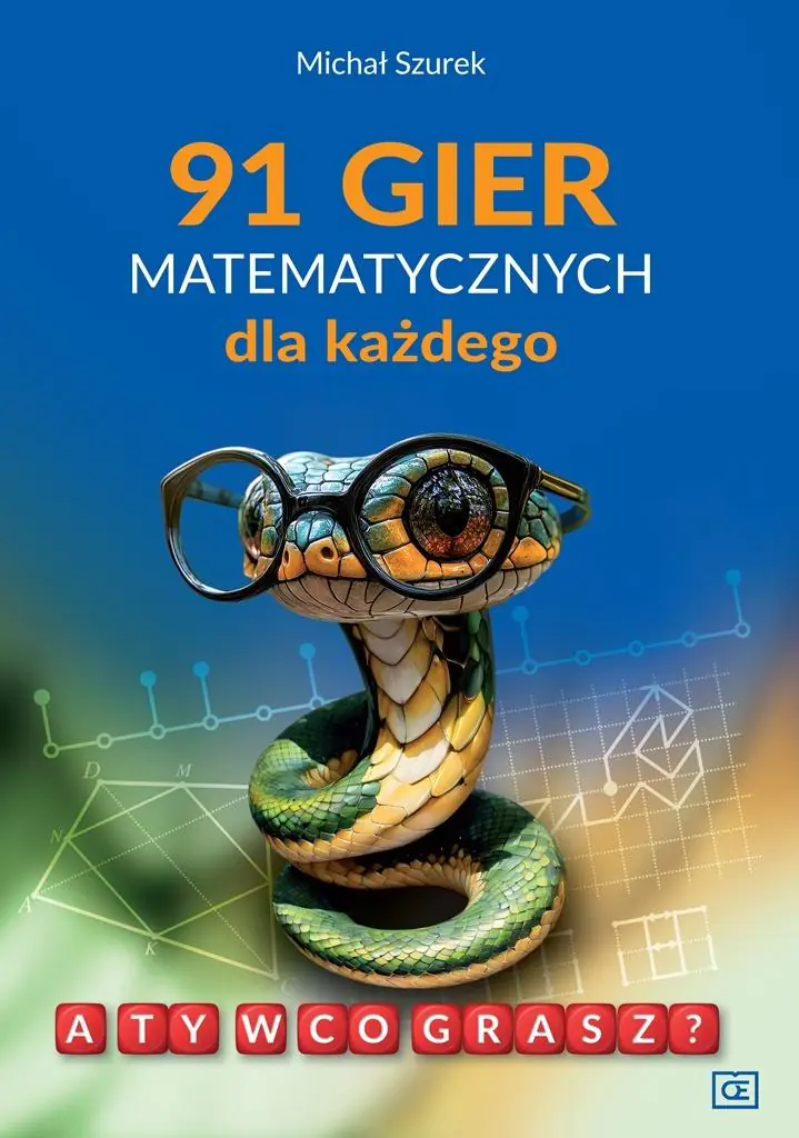 Książka - 91 gier matematycznych dla każdego. A Ty w co grasz?