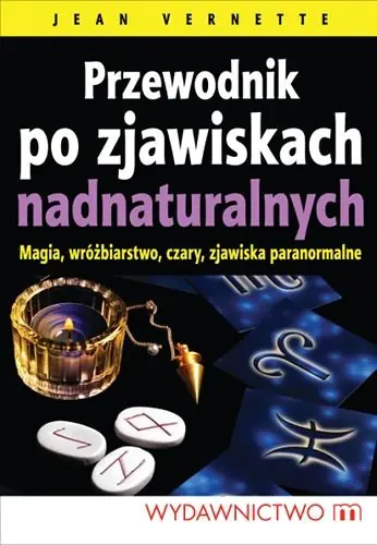 Książka - Przewodnik po zjawiskach nadnaturalnych - Jean Vernette - 