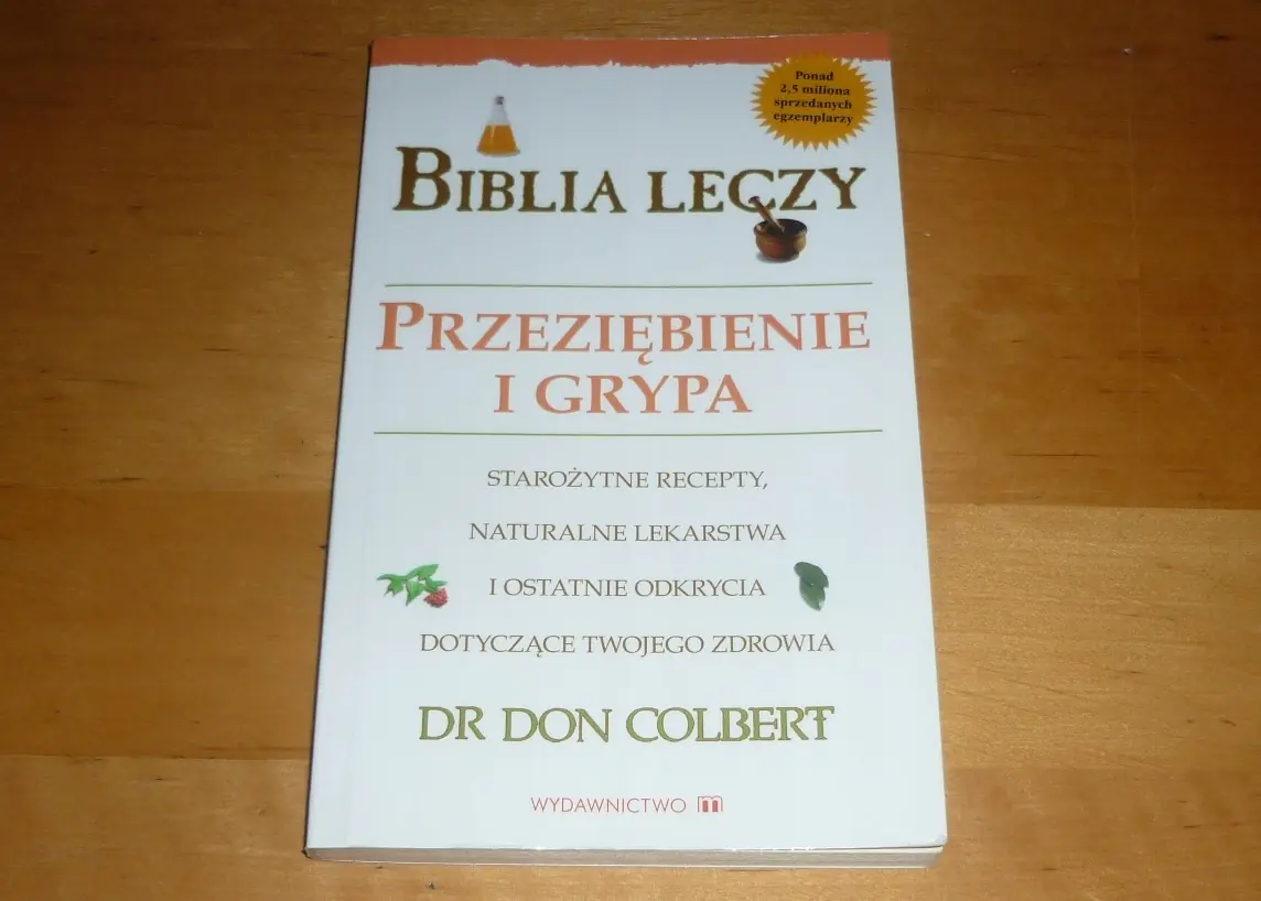 Książka - Biblia leczy - Przeziębienie i grypa