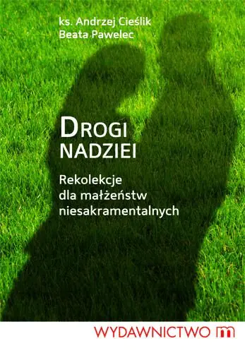 Książka - Drogi nadziei