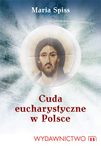Książka - Cuda Eucharystyczne