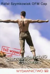 Książka - Full wypas czyli chrześcijaństwo z pasurem