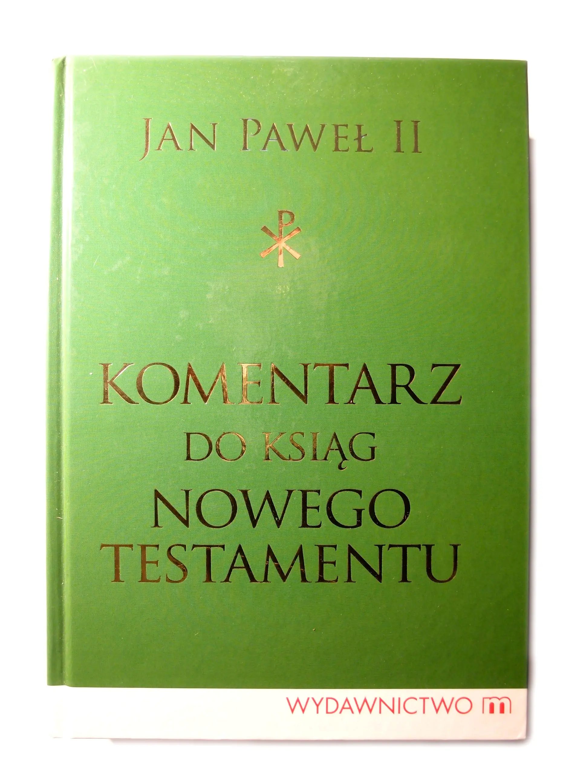 Książka - Komentarz do ksiąg Nowego Testamentu