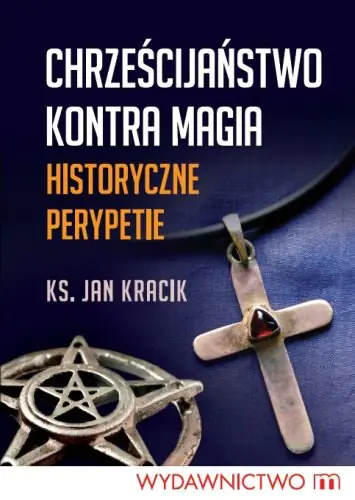 Książka - Chrześcijaństwo kontra magia