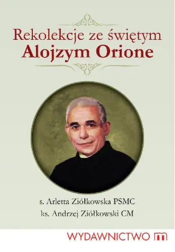 Książka - Rekolekcje ze świętym Alojzym Orione