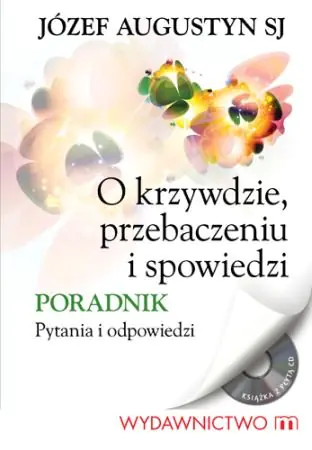 Książka - O krzywdzie, przebaczeniu i spowiedzi