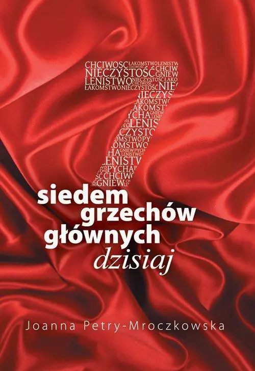 Książka - Siedem grzechów głównych dzisiaj