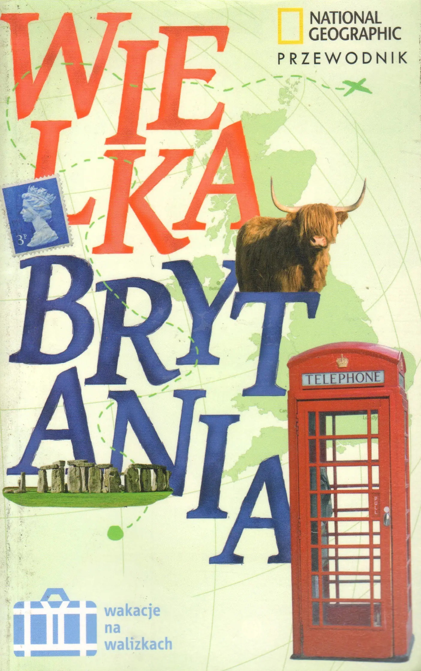 Książka - Wakacje na walizkach: Wielka Brytania