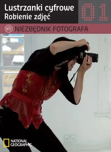 Książka - Lustrzanki cyfrowe. Robienie zdjęć
