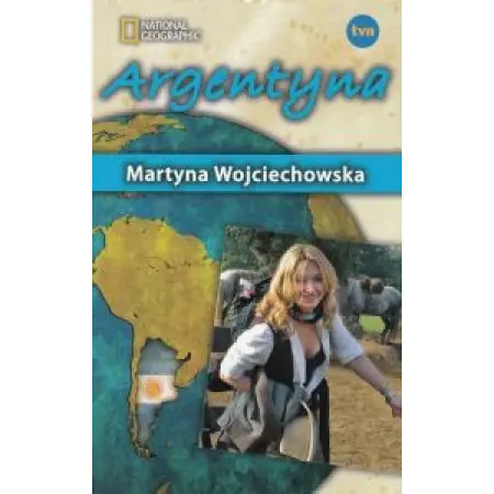 Argentyna. Kobieta na krańcu świata