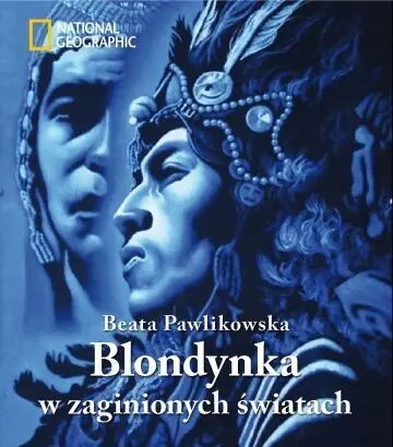 Blondynka w zaginionych światach