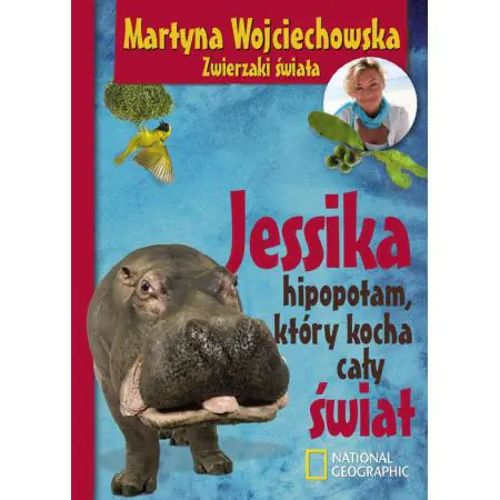 Jessika, hipopotam, który kocha cały świat