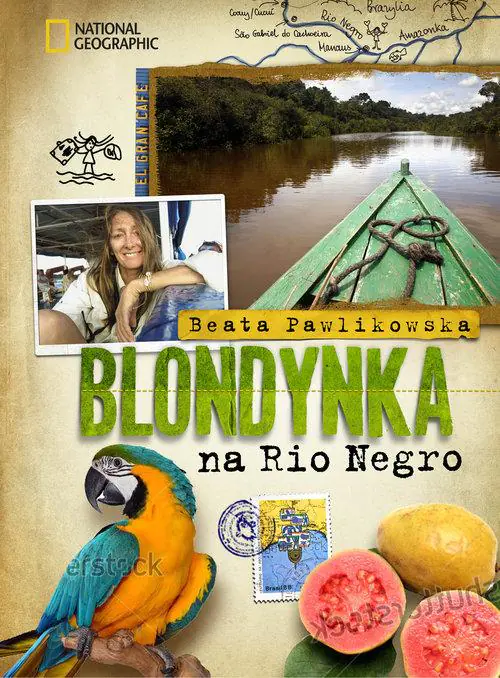 Książka - Blondynka na Rio Negro