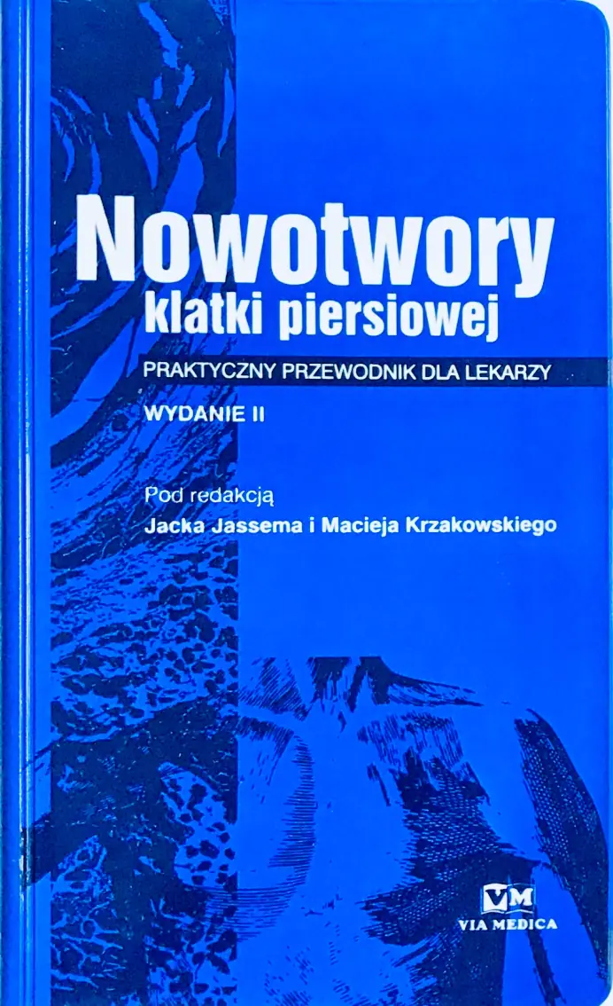 Książka - Nowotwory klatki piersiowej. Praktyczny przewodnik dla lekarzy