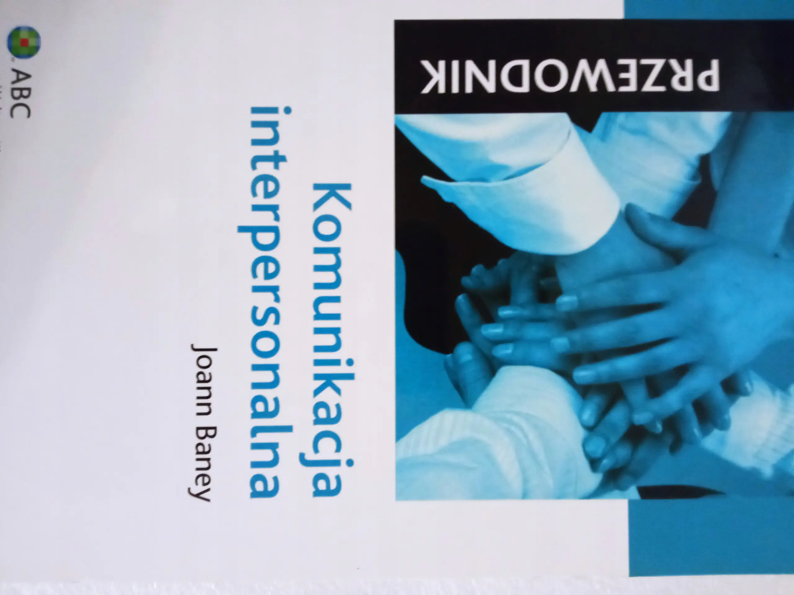 Książka - KOMUNIKACJA INTERPERSONALNA