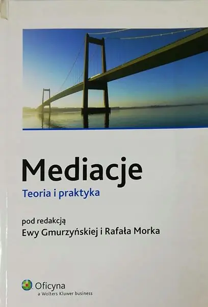 Książka - MEDIACJE TEORIA I PRAKTYKA