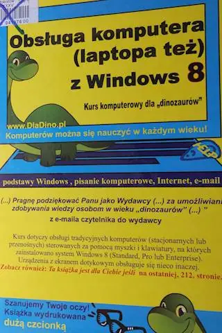 Książka - Obsługa komputera (laptopa też) z Windows 8. Kurs komputerowy dla "dinozaurów"