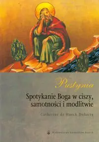 Książka - Pustynia. Spotkanie Boga w ciszy...
