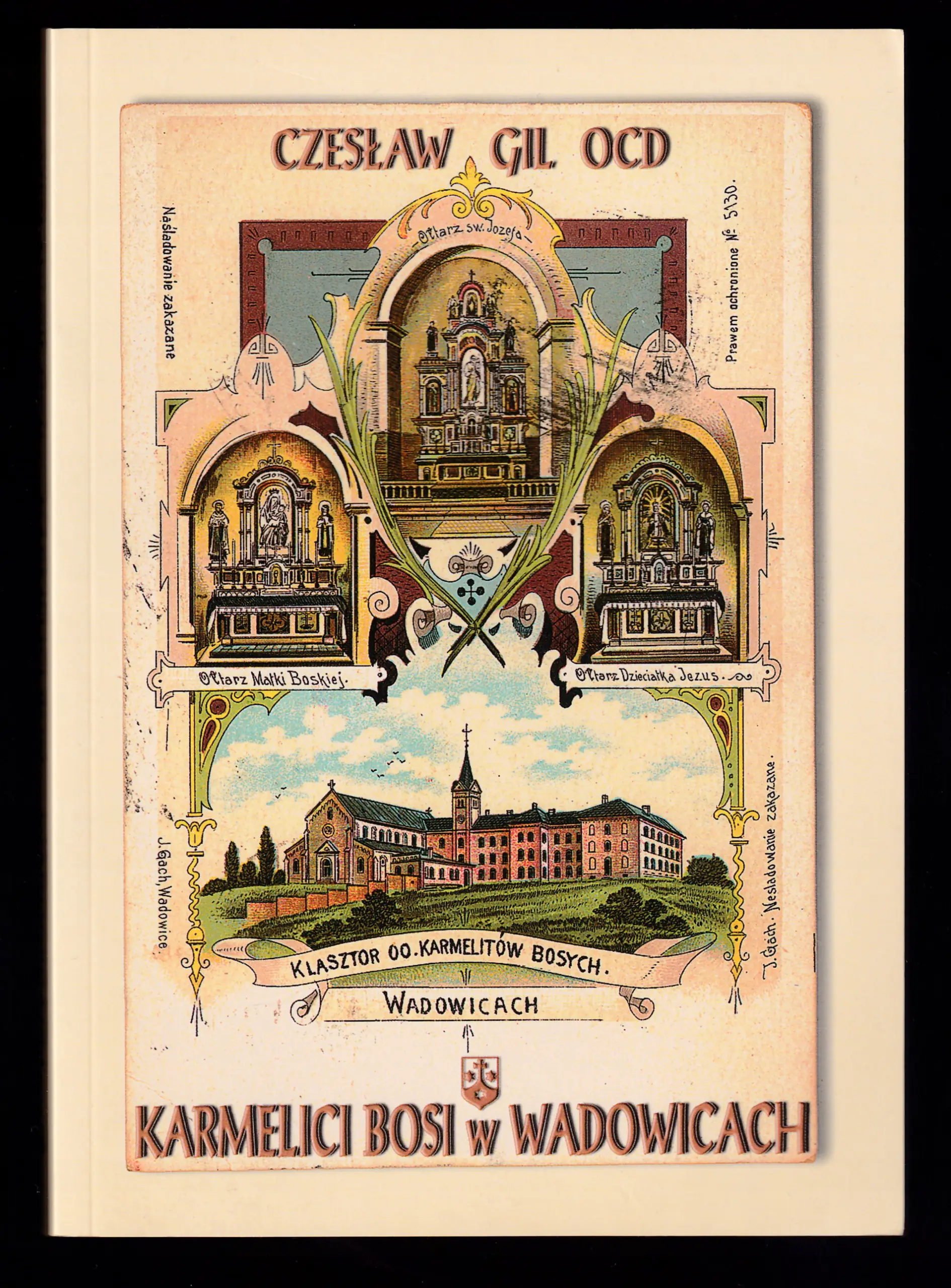 Książka - Karmelici Bosi w Wadowicach - Honorat Czesław Gil OCD 