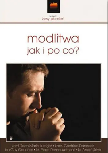 Książka - Modlitwa jak i po co?