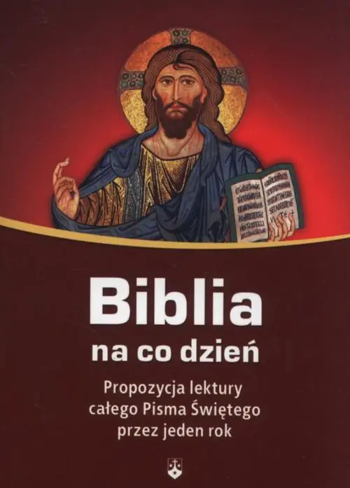 Książka - Biblia na co dzień. Propozycja lektury calego Pisma Świetego przez jeden rok