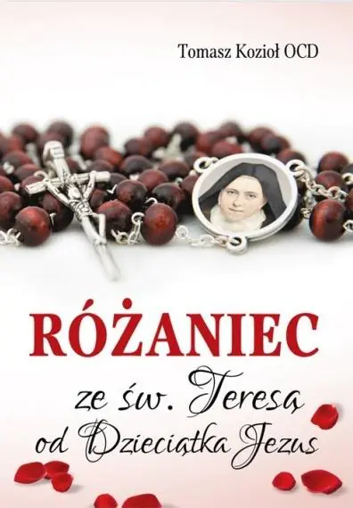 Książka - Różaniec ze św. Teresą od Dzieciątka Jezus