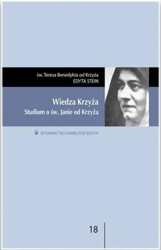 Książka - Wiedza krzyża. Studium o św. Janie od Krzyża