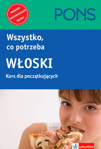 Książka - Pons. Wszystko, co Potrzeba. Włoski. Kurs dla Początkujących