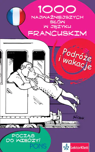 Książka - 1000 najważniejszych słów. Podróże Francuski PONS