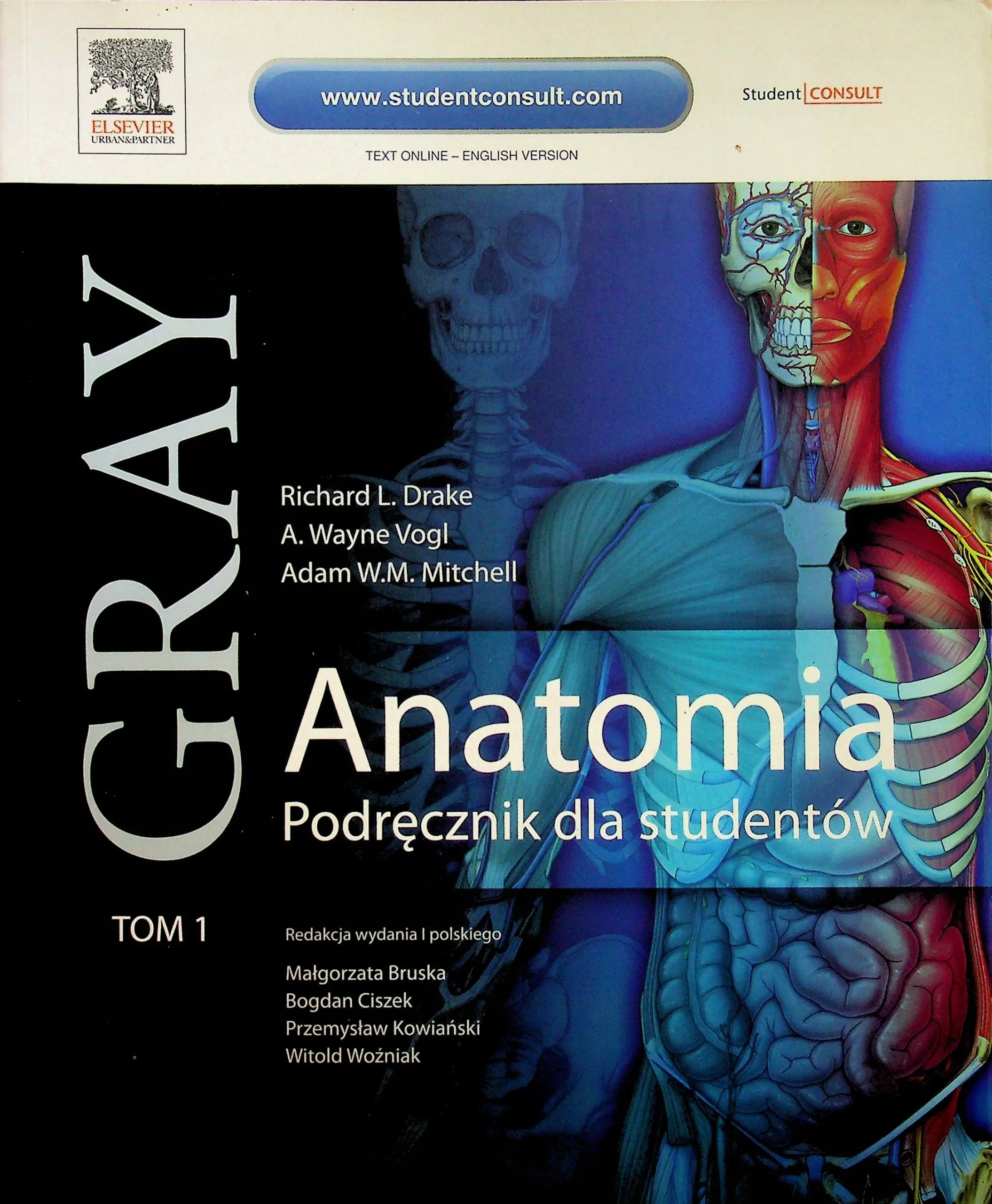 Książka - Gray Anatomia Podręcznik dla studentów Tom I