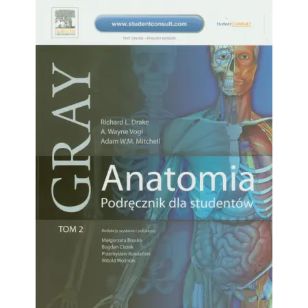Książka - Gray. Anatomia. Podręcznik dla studentów. Tom 2. Anatomia narządów wewnętrznych
