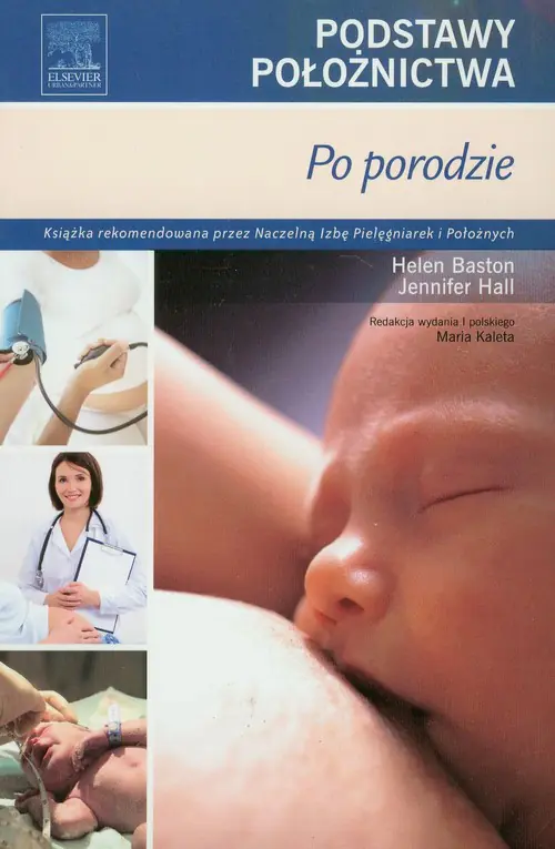 Książka - Podstawy położnictwa. Po porodzie