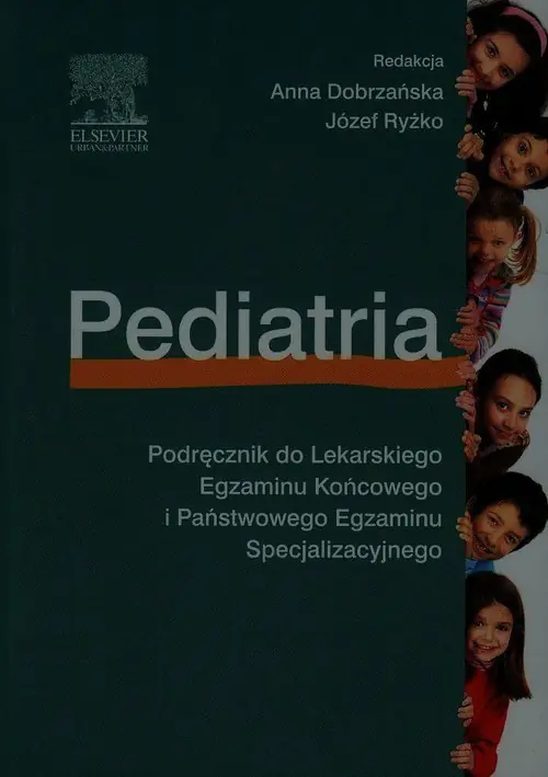 Książka - Pediatria. Podręcznik do Lekarskiego Egzaminu Końcowego i Państwowego Egzaminu Specjalizacyjnego