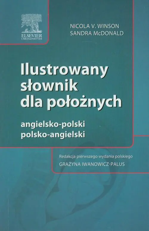 Książka - Ilustrowany słownik dla położnych. Angielsko-polski, polsko-angielski