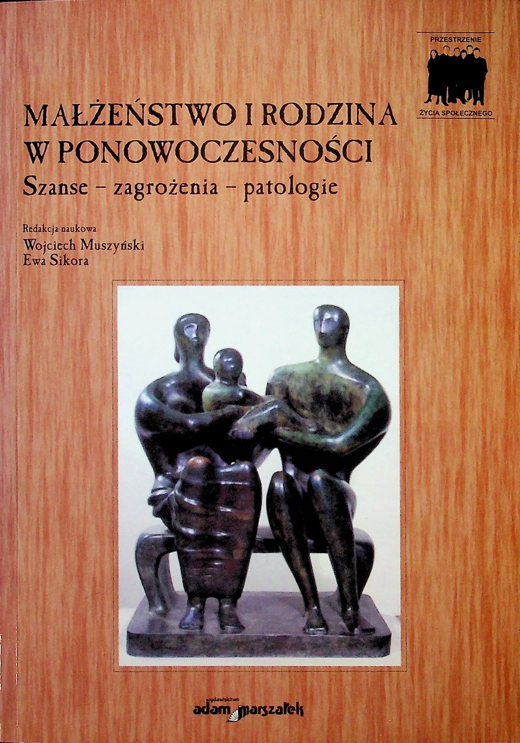 Książka - Małżeństwo i rodzina w ponowoczesności