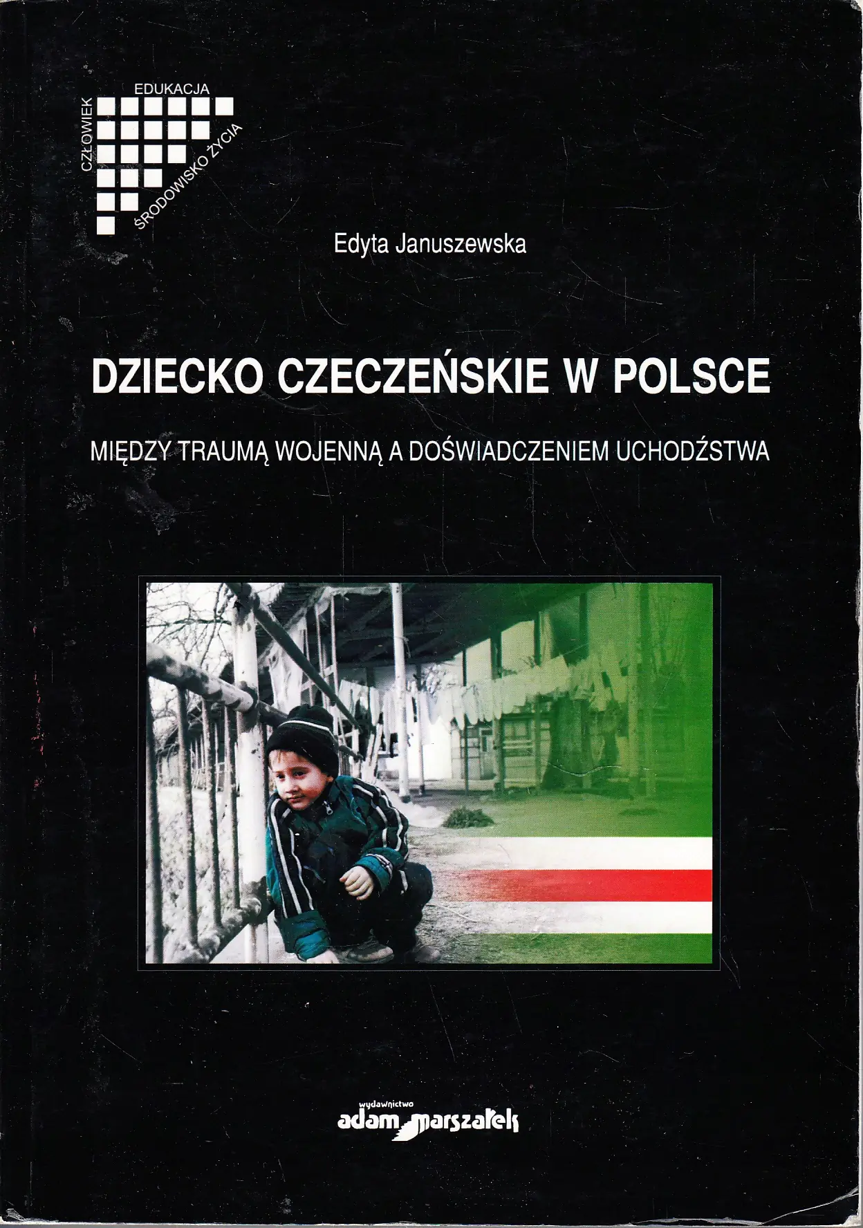 Książka - Dziecko czeczeńskie w Polsce