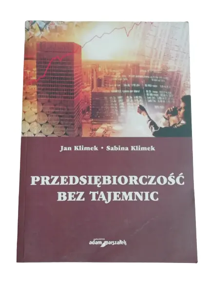 Książka - PRZEDSIĘBIORCZOŚĆ BEZ TAJEMNIC