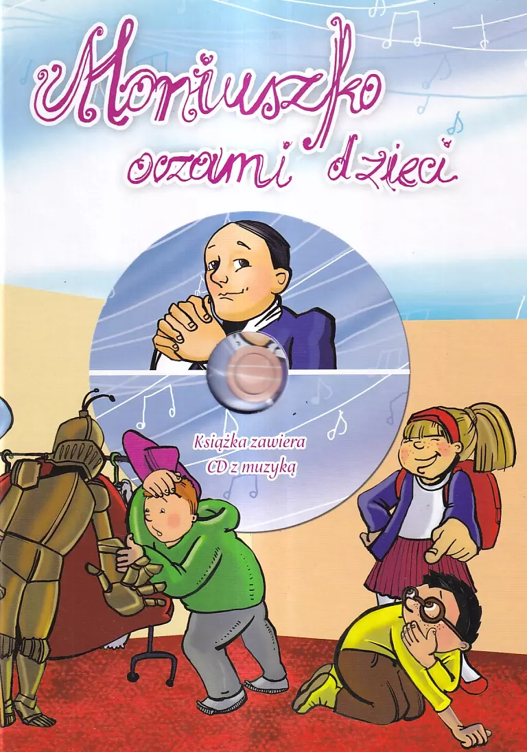 Książka - Moniuszko oczami dzieci z płytą CD