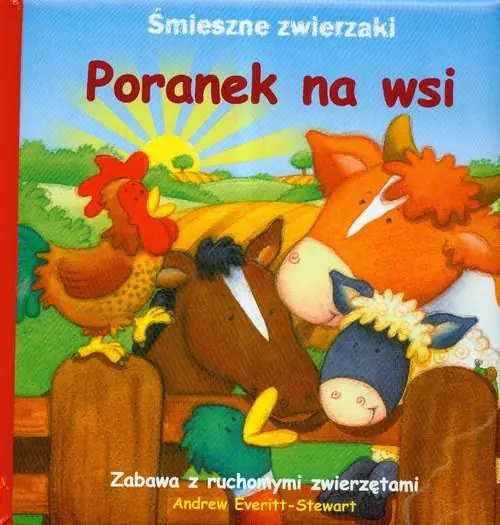 Książka - Poranek na wsi Śmieszne zwierzaki