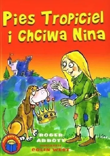 Książka - Pies Tropiciel i Chciwa Nina
