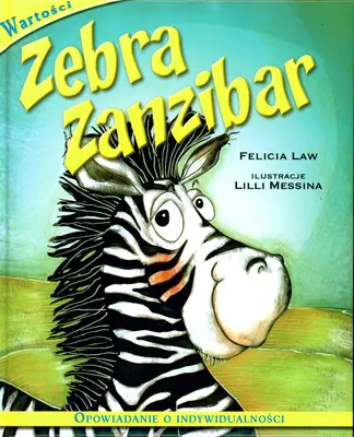 Książka - Zebra Zanzibar - Felicia Law - 