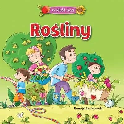 Książka - Wokół nas Rośliny