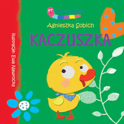 Książka - Kaczuszka Mój przyjaciel