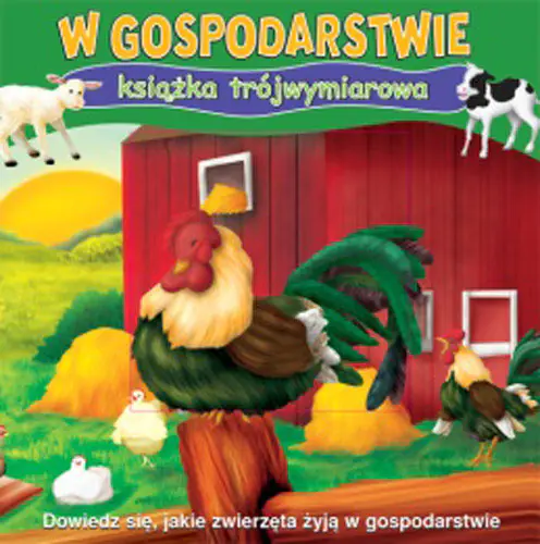 Książka - W gospodarstwie. Książka trójwymiarowa.