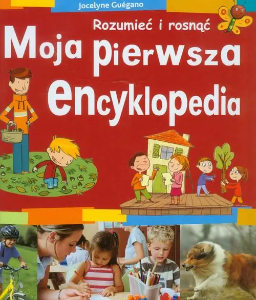 Książka - Moja pierwsza encyklopedia