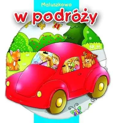 Książka - Maluszkowo W podróży