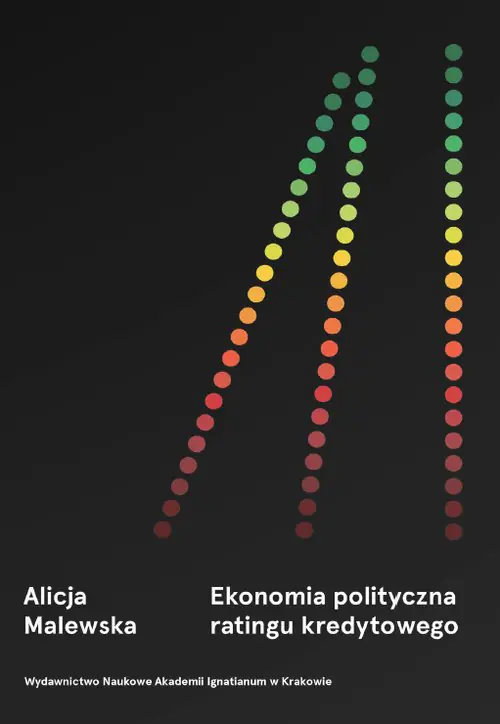 Książka - Ekonomia polityczna ratingu kredytowego