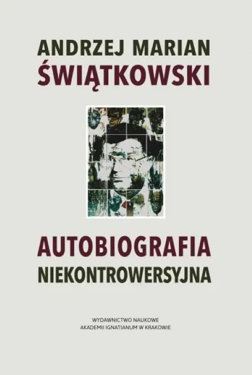 Książka - Autobiografia niekontrowersyjna