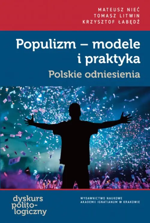 Książka - Populizm - modele i praktyka